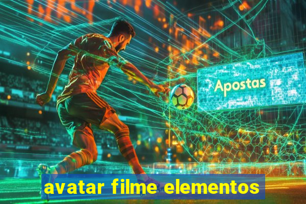 avatar filme elementos